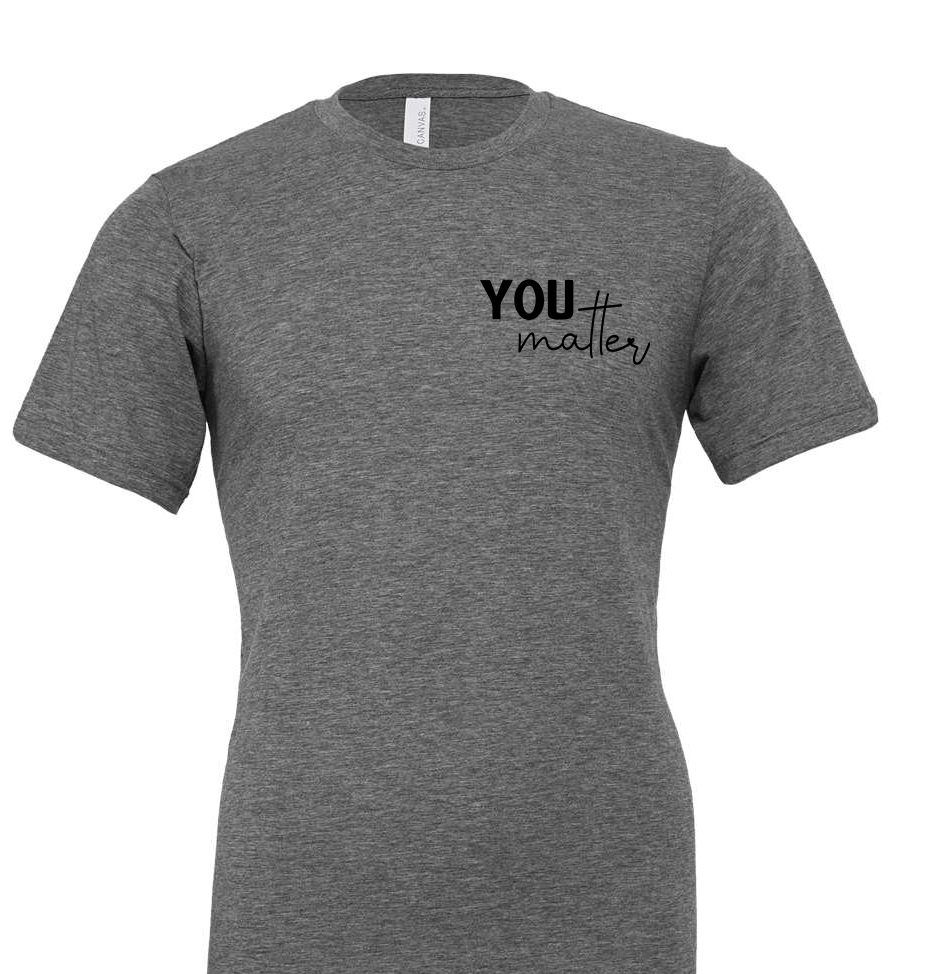 YOU MATTER-FRONT & BACK