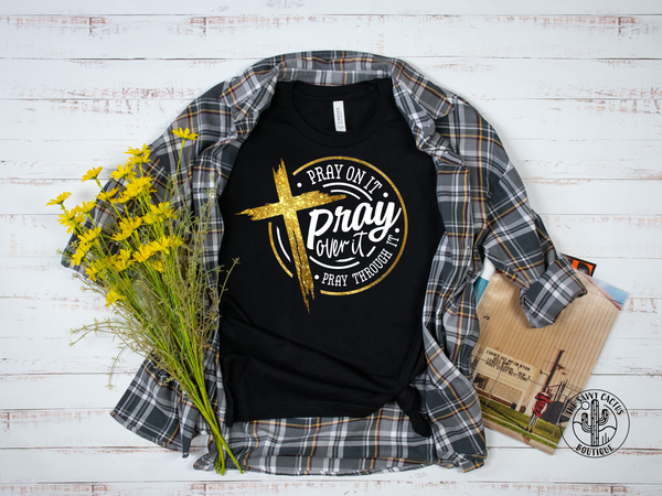 PRAY ON IT GOLD CIRCLE-TEE PARTY